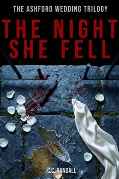 Paperback The Night She Fell (Ashford Wedding) Book
