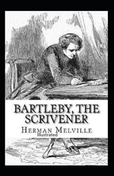 Bartleby, the Scrivener Illustrated