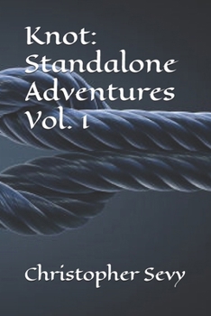 Paperback Knot: Standalone Adventures Vol. 1 Book