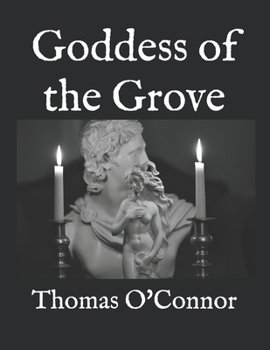 Paperback Goddess of the Grove Book