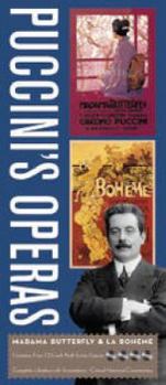 Puccinis Operas: La Boheme & Madame Butterfly