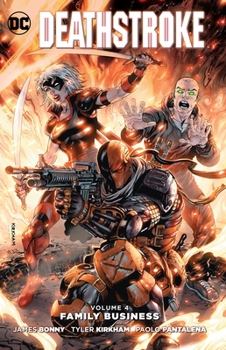 Paperback Deathstroke, Volume 4: Family Business Book