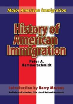 History of American Immigration - Book  of the Major American Immigration