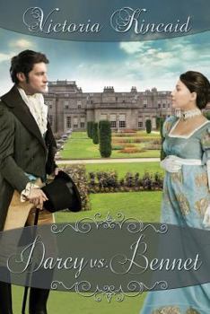 Paperback Darcy vs. Bennet: A Pride and Prejudice Variation Book