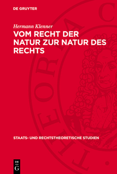 Hardcover Vom Recht Der Natur Zur Natur Des Rechts [German] Book