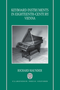 Hardcover Keyboard Instruments in Eighteenth-Century Vienna Book