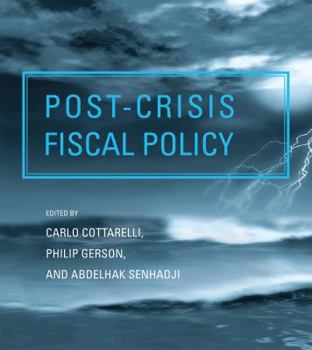 Hardcover Post-Crisis Fiscal Policy Book