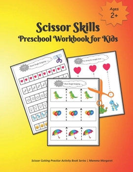 Paperback Scissor Skills Preschool Workbook for Kids: Mermaid themed Scissor Cutting Practice Activity Book - scissor cutting book for kids -Preschoolers and Ki Book