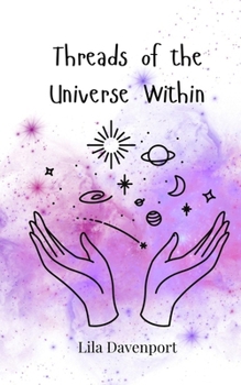 Paperback Threads of the Universe Within Book