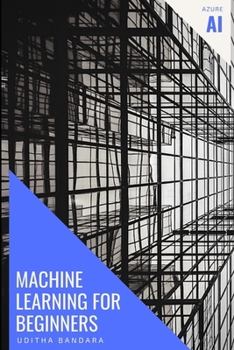 Paperback Machine Learning for beginners: Azure AI Book