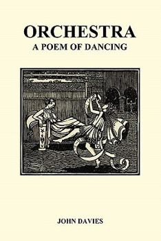 Paperback Orchestra Or, a Poem of Dancing Book