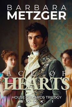 Paperback Ace of Hearts: Book One of the House of Cards Trilogy Book