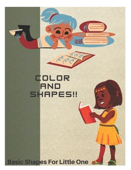 Paperback Color Your Little World: Basic Shapes for Little One's Book