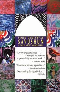 Paperback Savushun: A Novel about Modern Iran Book