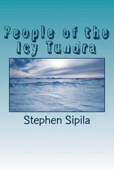Paperback People of the Icy Tundra Book