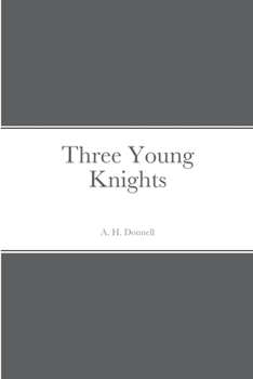 Paperback Three Young Knights Book