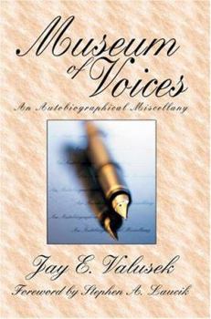 Paperback Museum of Voices: An Autobiographical Miscellany Book