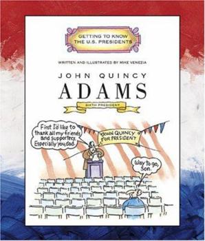 Paperback John Quincy Adams: Sixth President 1825-1829 Book