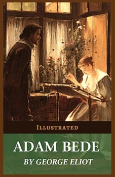 Paperback Adam Bede Illustrated Book