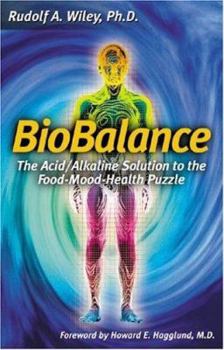 Paperback Biobalance: The Acid/Alkaline Solution to the Food-Mood-Health Puzzle Book
