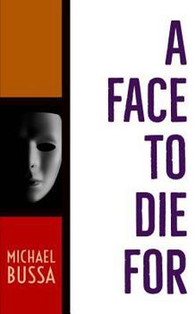 Paperback A Face to Die For Book