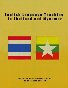 Paperback English Language Teaching in Thailand and Myanmar Book