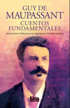 Paperback Cuentos Fundamentales - Guy de Maupassant [Spanish] Book