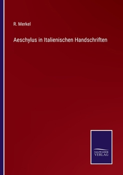 Paperback Aeschylus in Italienischen Handschriften [German] Book