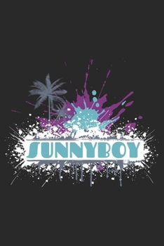 Sunnyboy: Sunnyboy: Notebook / Journal gift (6 x 9 inch - 110 pages - half blank / half ruled)