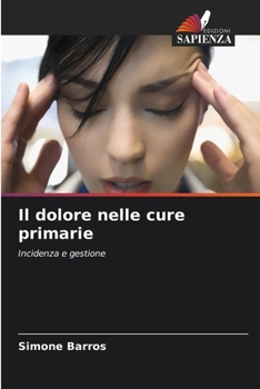 Paperback Il dolore nelle cure primarie [Italian] Book