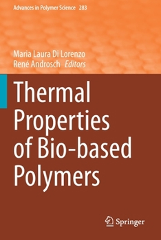 Paperback Thermal Properties of Bio-Based Polymers Book