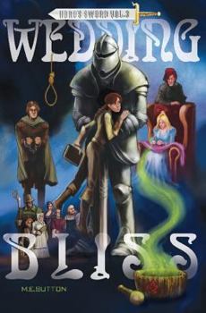 Paperback Wedding Bliss: Hero's Sword, Volume 3 Book