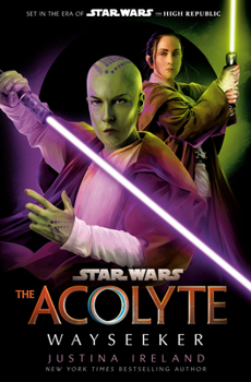 Hardcover Star Wars: The Acolyte: Wayseeker Book