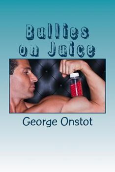 Paperback Bullies on Juice Book