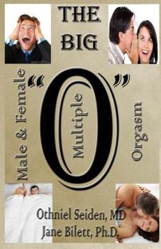 Paperback The Big O: Multiple Male and Female Orgasm Book