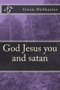 Paperback God Jesus you and satan Book
