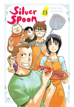 Silver Spoon, Vol. 13 - Book #13 of the 銀の匙 Silver Spoon [Gin no Saji Silver Spoon]