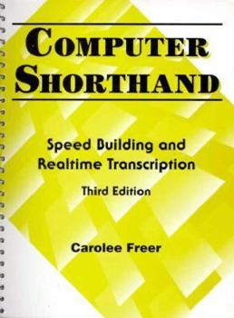 Paperback Computer Shorthand: Speed Building and Real-Time Transcription Book