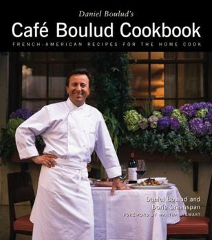 Hardcover Cafe Boulud Cookbook: French-American Recipes for the Home Cook Book
