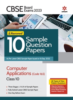 Paperback CBSE Board Exam 2023 I-Succeed 10 Sample Question Papers Computer Applications (Code 165) Class 10 Book