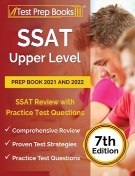 Paperback SSAT Upper Level Prep Book 2021 and 2022: SSAT Review with Practice Test Questions [7th Edition] Book