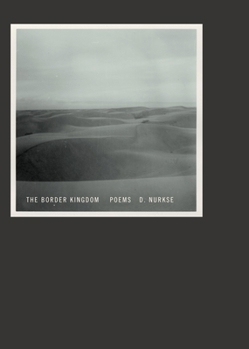 Paperback The Border Kingdom: Poems Book