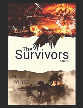 The Survivors - Book #1 of the Life After War