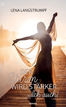 Paperback Der Sturm wird stärker. Ich auch! [German] Book