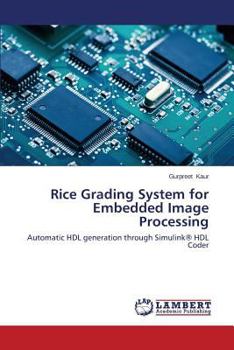 Paperback Rice Grading System for Embedded Image Processing Book