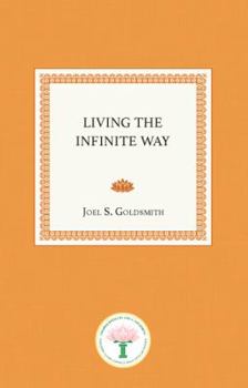 Living the Infinite Way