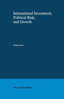Paperback International Investment, Political Risk, and Growth Book