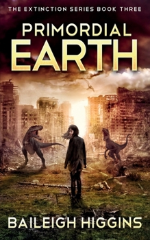 Paperback Primordial Earth: Book 3 Book