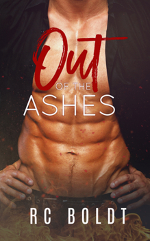 Out of the Ashes - Book #2 of the Out of