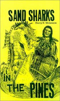 Hardcover Sand Sharks in the Pines Book